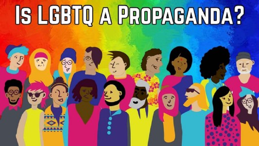 Is LGBTQ a Propaganda?